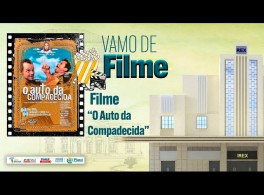 VAMO DE FILME - Explicando o Alto da Compadecida